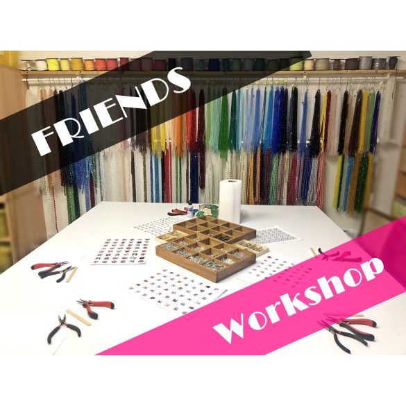 "FRIENDS" workshop